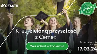 Konkurs „Kreuj zielona przyszłość z Cemex”