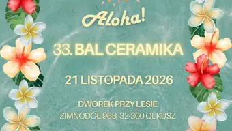 grafika z napisem 33. Bal Ceramika