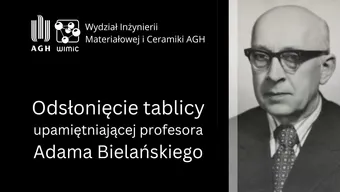 Odsłonięcie tablicy profesora Adama Bielańskiego Odsłonięcie tablicy profesora Adama Bielańskiego